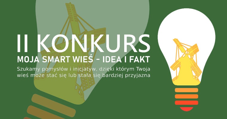Gmina Inowrocław - II Konkurs „Moja SMART wieś. IDEA i FAKT"