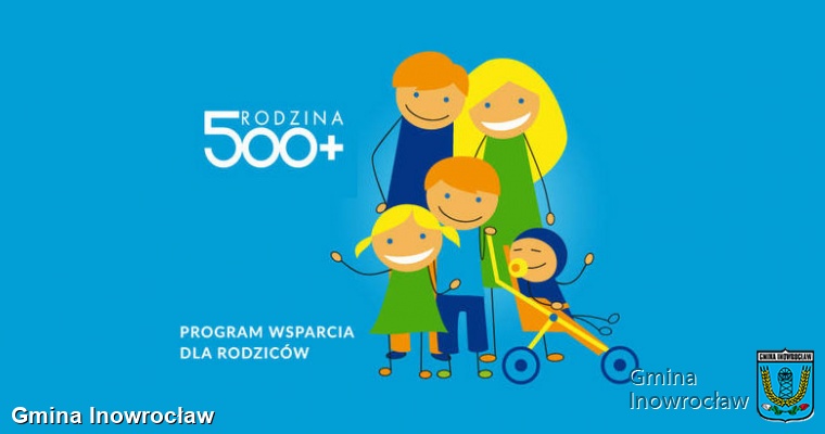 Gmina Inowrocław - Terminy składania wniosków na „500+”