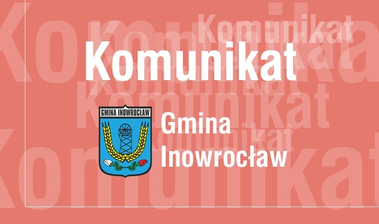 Gmina Inowrocław - Kasa Urzędu Gminy nieczynna