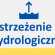 Ostrzeżenie hydrologiczne