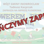 „Rowerem przez Gminę” - kończymy zapisy - Gmina Inowrocław