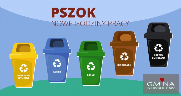Gmina Inowrocław - Nowe godziny otwarcia PSZOK