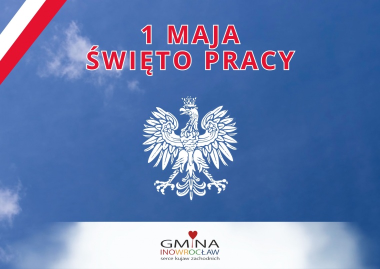 Gmina Inowrocław - 1 maja - Święto Pracy