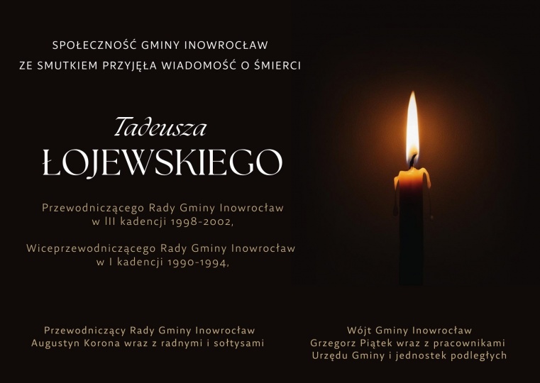 Gmina Inowrocław - Zmarł Tadeusz Łojewski – zasłużony działacz społeczny, patriota i pedagog